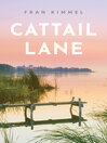 Cattail Lane